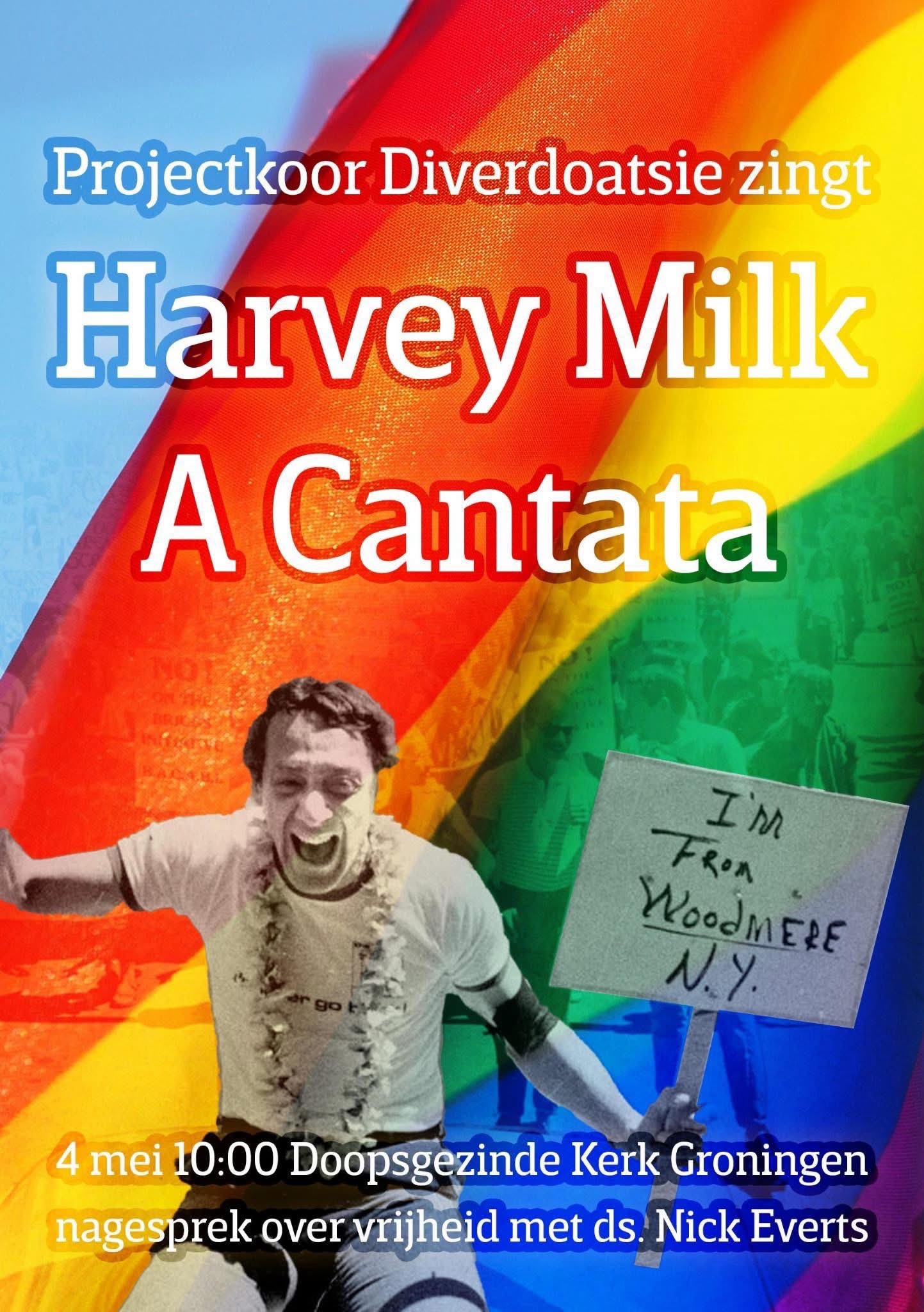Poster for Projectkoor Diverdoatsie zingt Harvey Milk: A Cantata